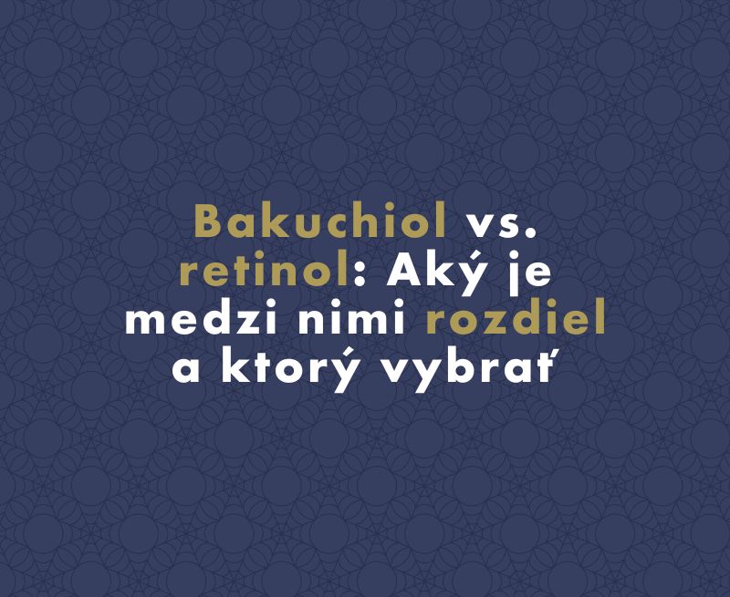 Bakuchiol vs. retinol: Aký je medzi nimi rozdiel a ktorý vybrať
