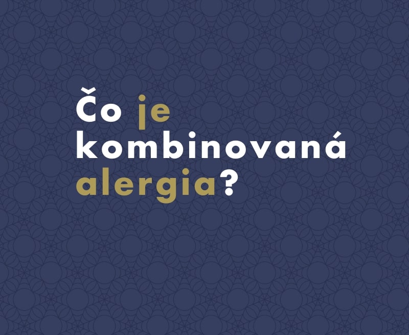 Čo je kombinovaná alergia?