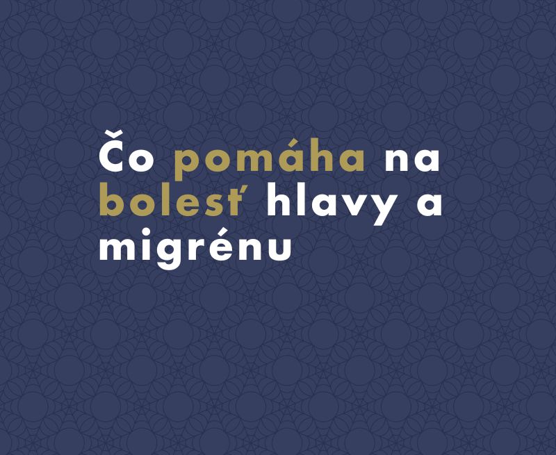 Čo pomáha na bolesť hlavy a migrénu