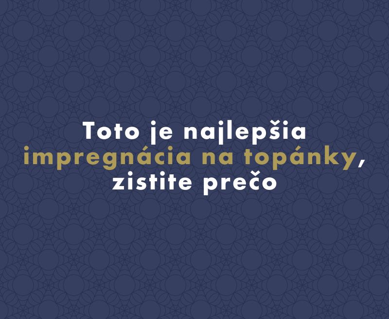 Toto je najlepšia impregnácia na topánky, zistite prečo
